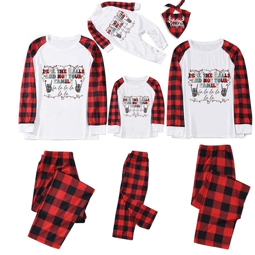 Deck The Halls And Not Your Family Christmas Pajamas