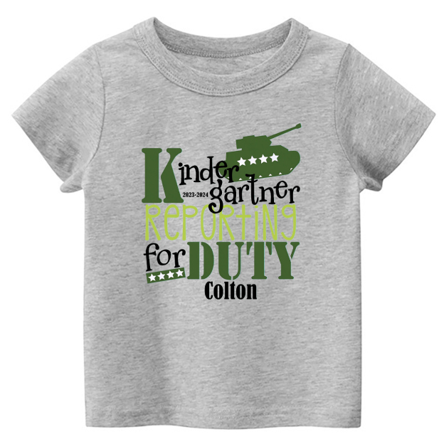 Personalized Kindergarten Reporting For Duty School Kids Shirts