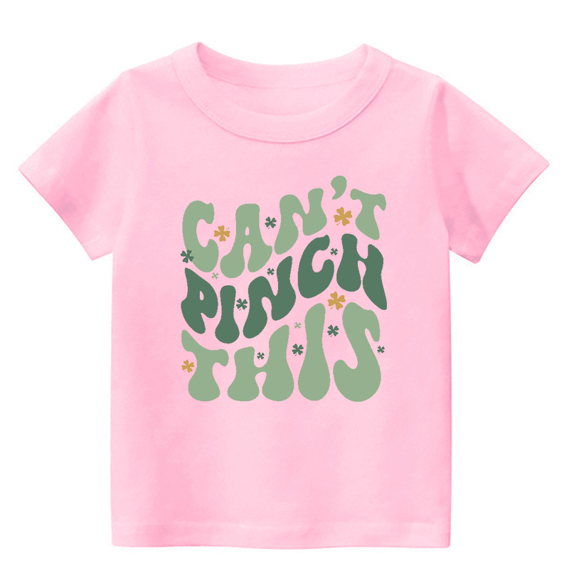 Can't Pinch This Toddler Shirt