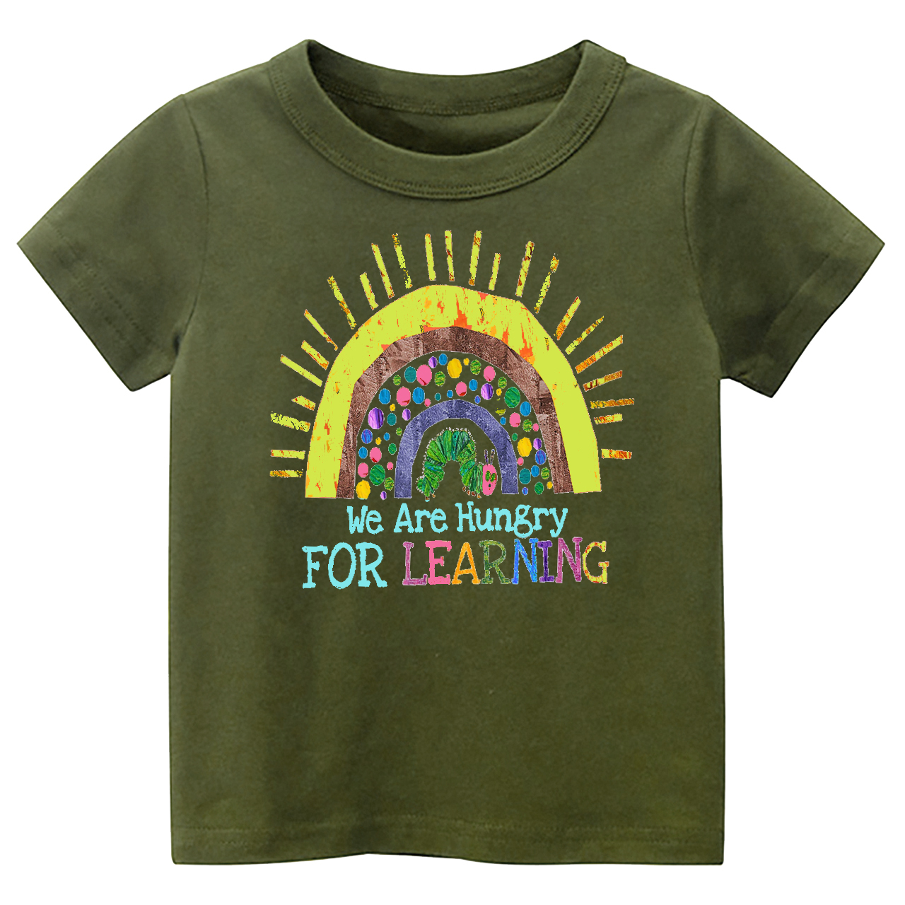 We Are Hungry For Learning Shirts For School Kids