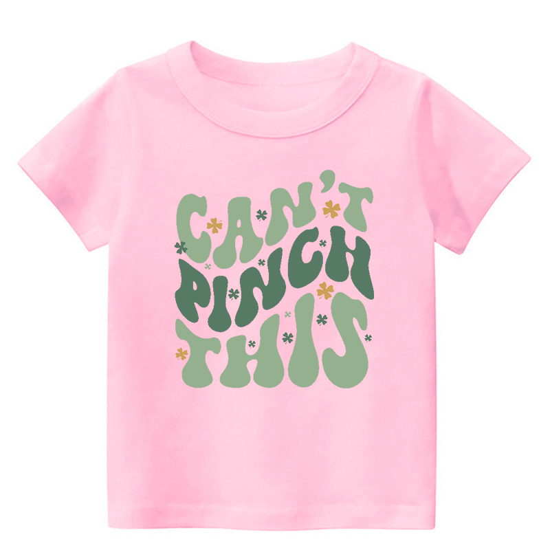 Can't Pinch This Toddler Shirt