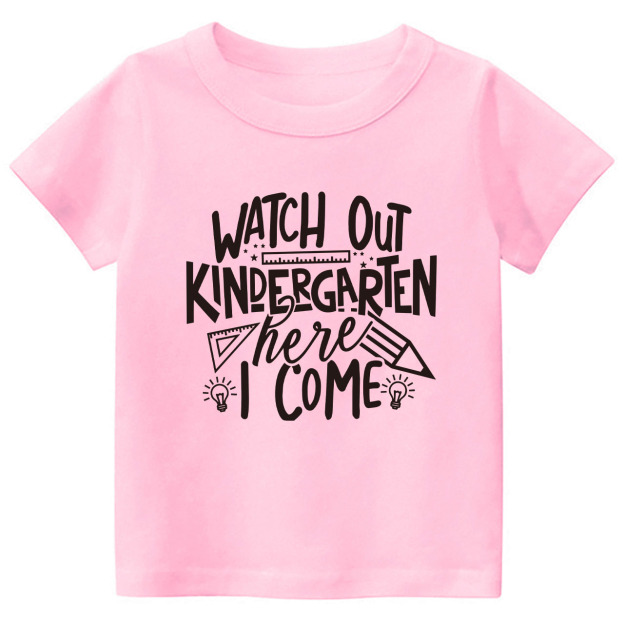 Watch Out KINDERGARTEN Here I Come Shirt For Kids