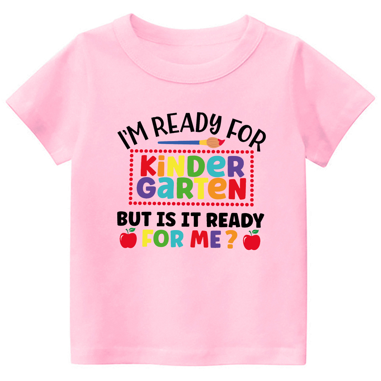 I'm Ready For Kindergarten Back To School Kids Shirts