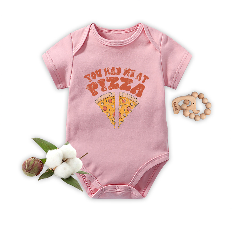 You Had Me At Pizza Bodysuit For Baby