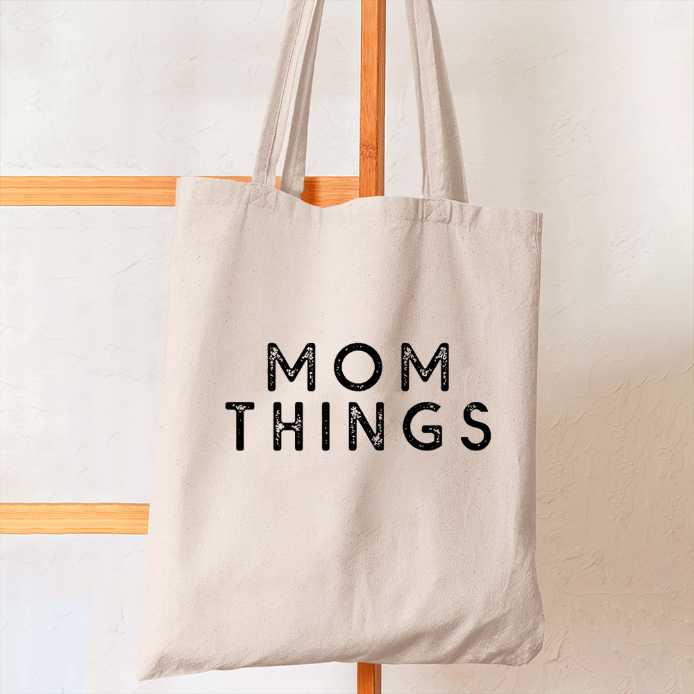 Mom Things Tote Bag