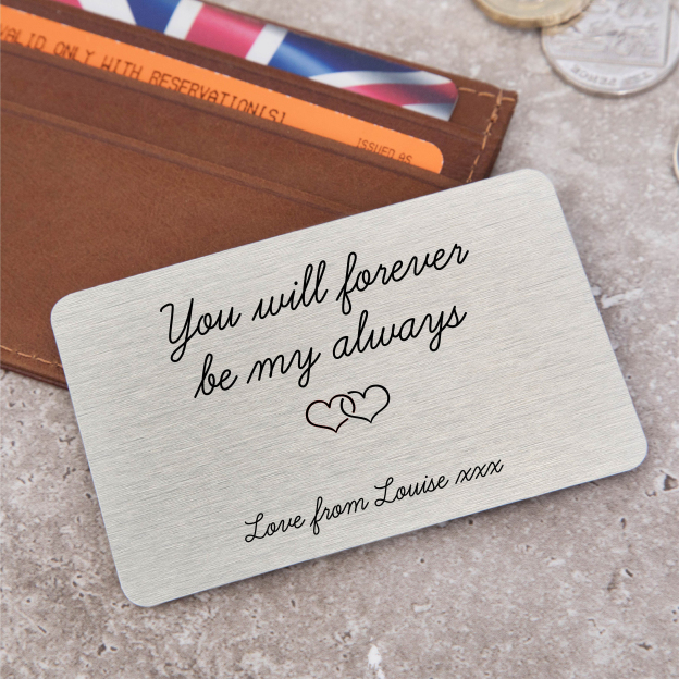 Personalized Forever Be My Always Date Metal Wallet Card