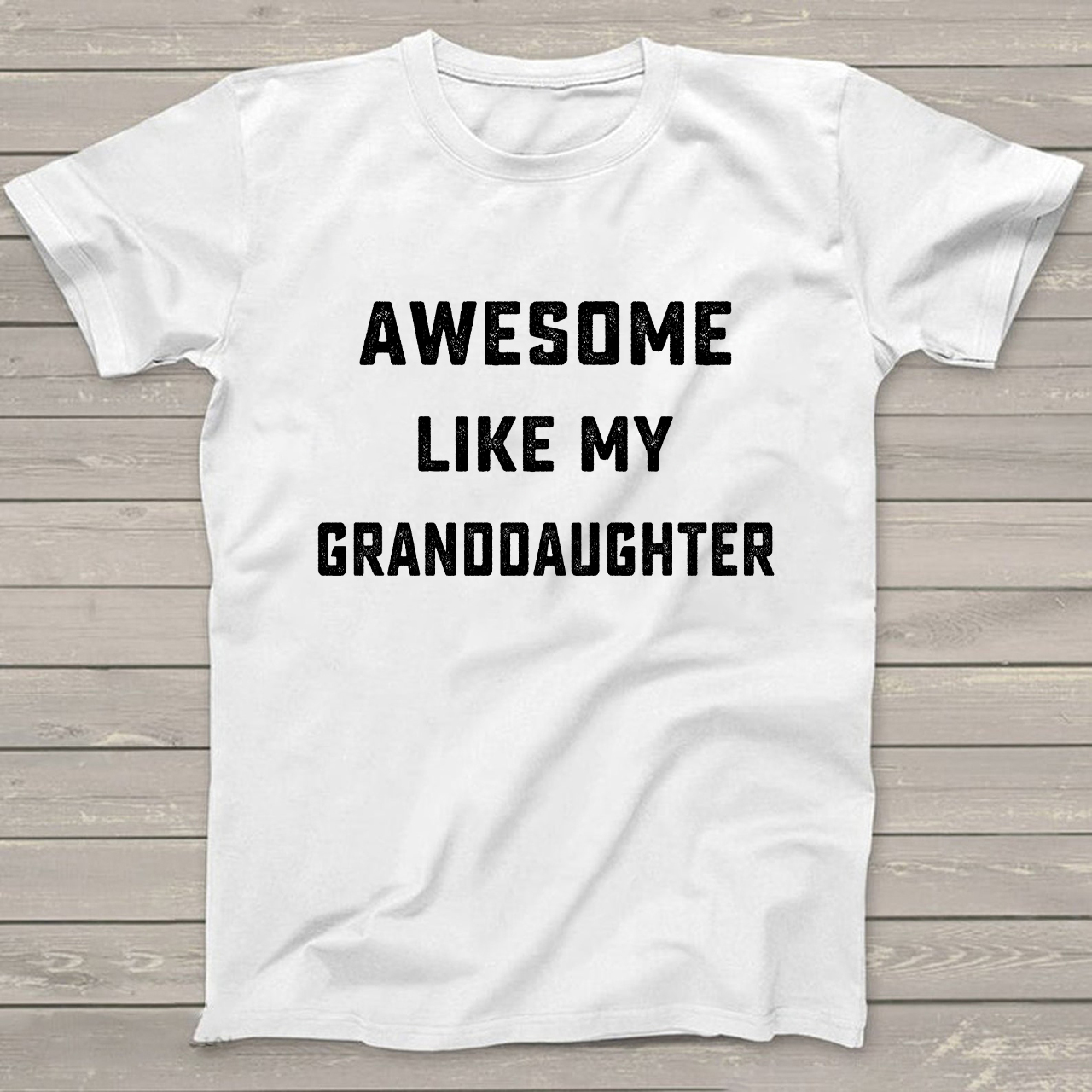 Awesome Like My Granddaughter Personalized Grandpa Shirt