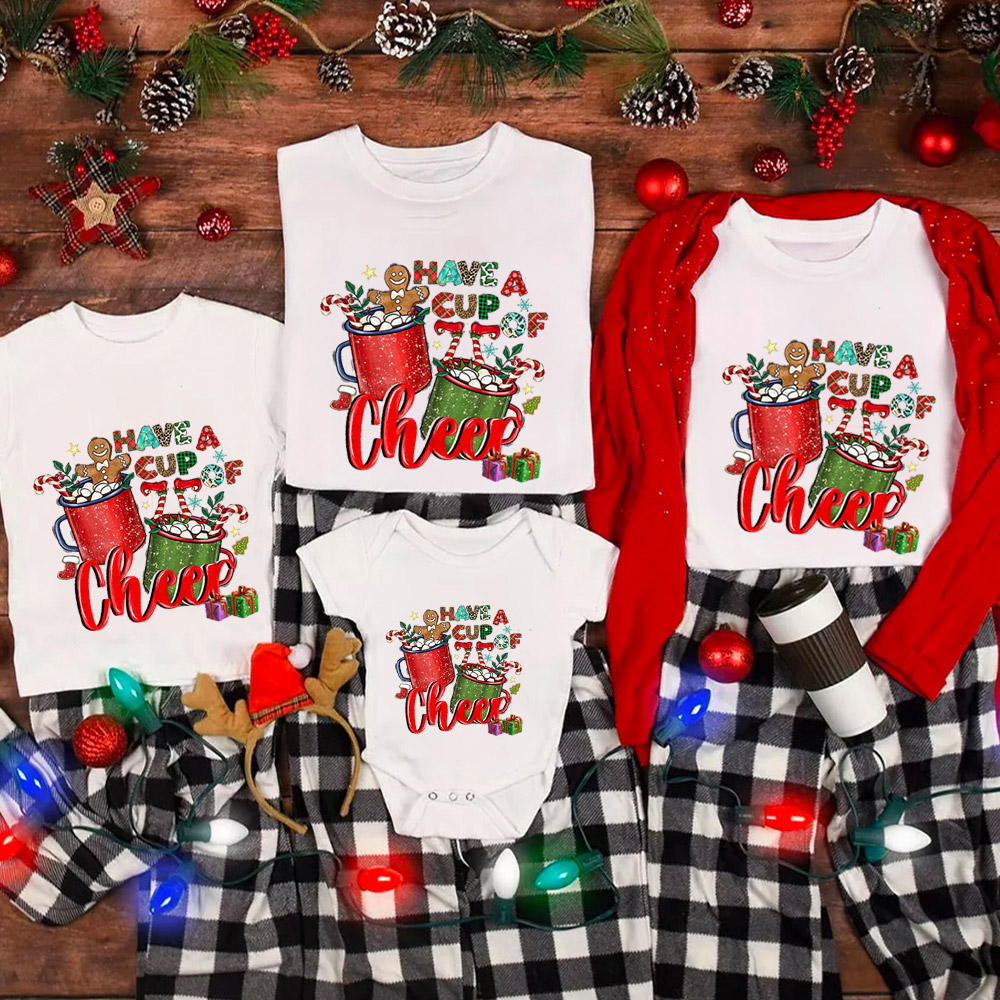 Have A Cup Of Cheer Christmas Family Matching Shirt