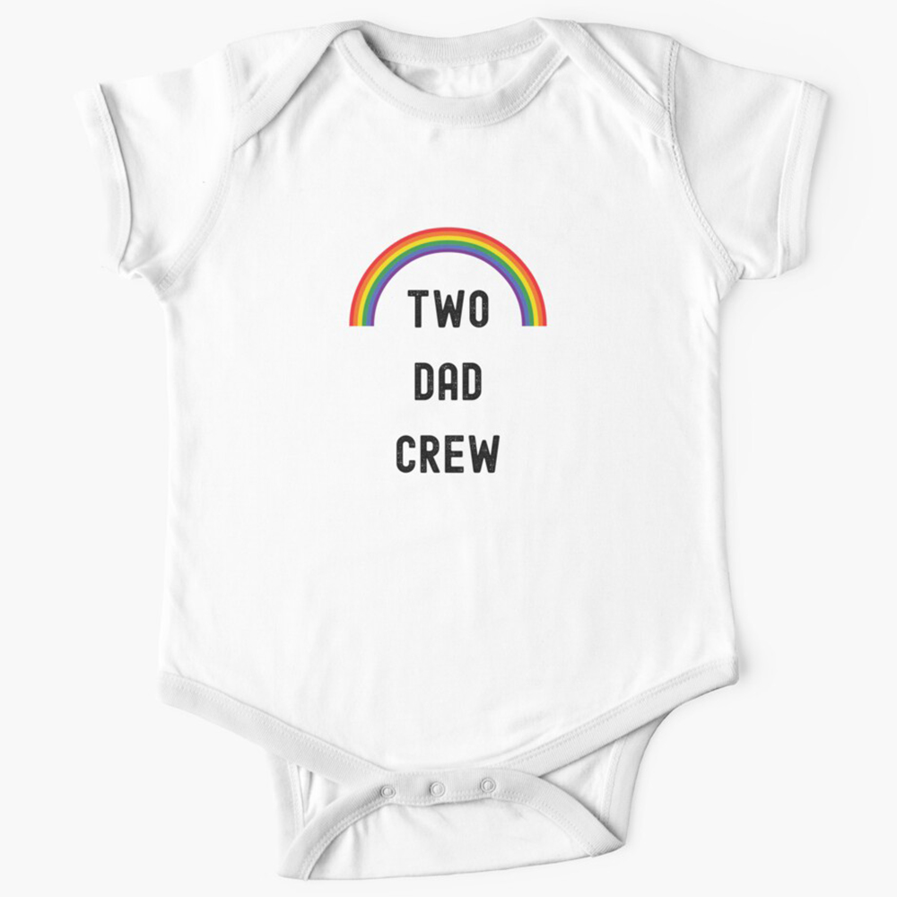 Two Dad Crew LGBTQ Baby Bodysuit