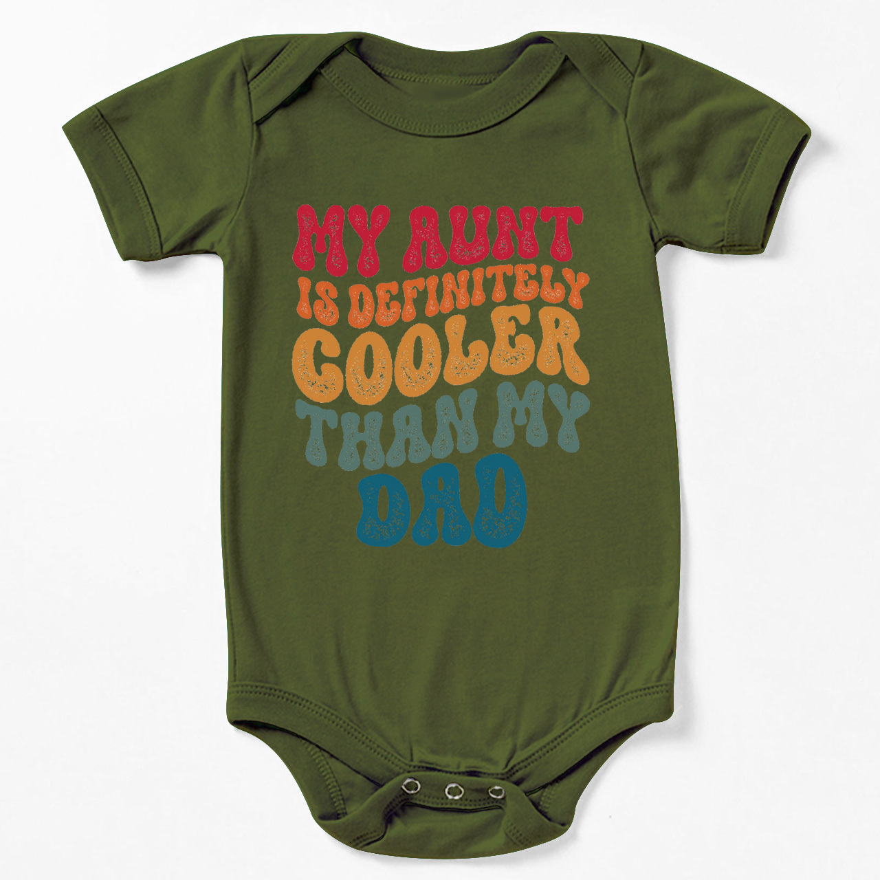 My Aunt Is Definitely Cooler Than my Dad Baby Bodysuit