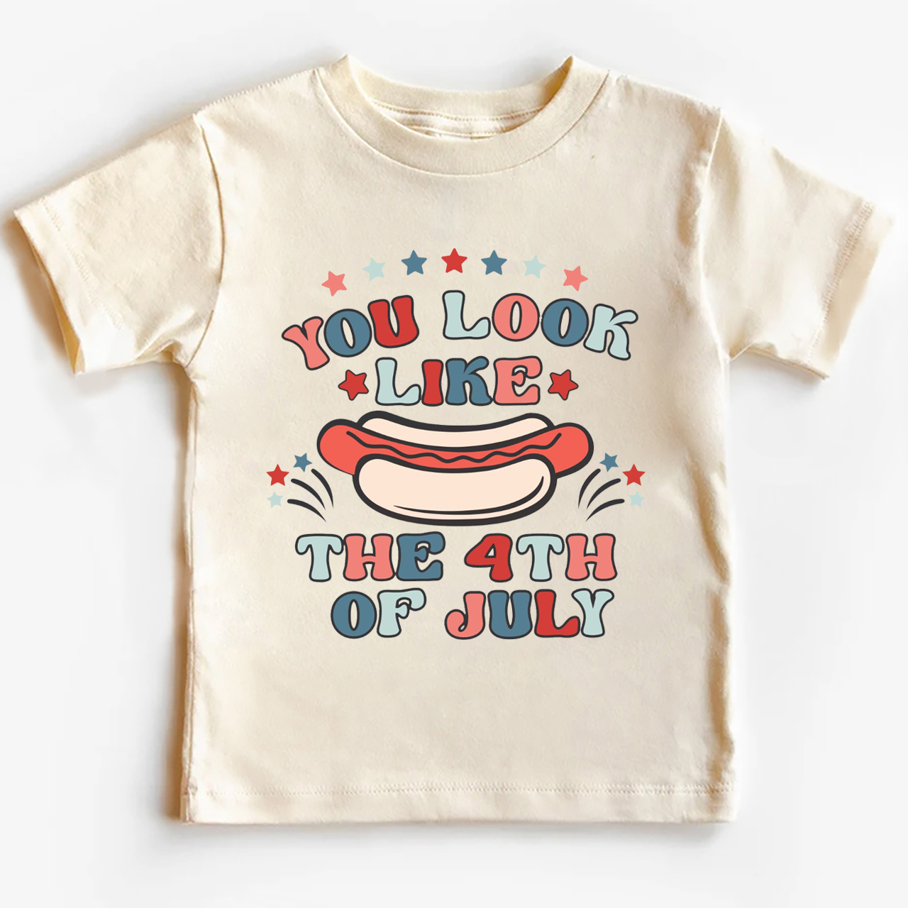 You Look Like The 4th Of July Hotdog Toddler Tee