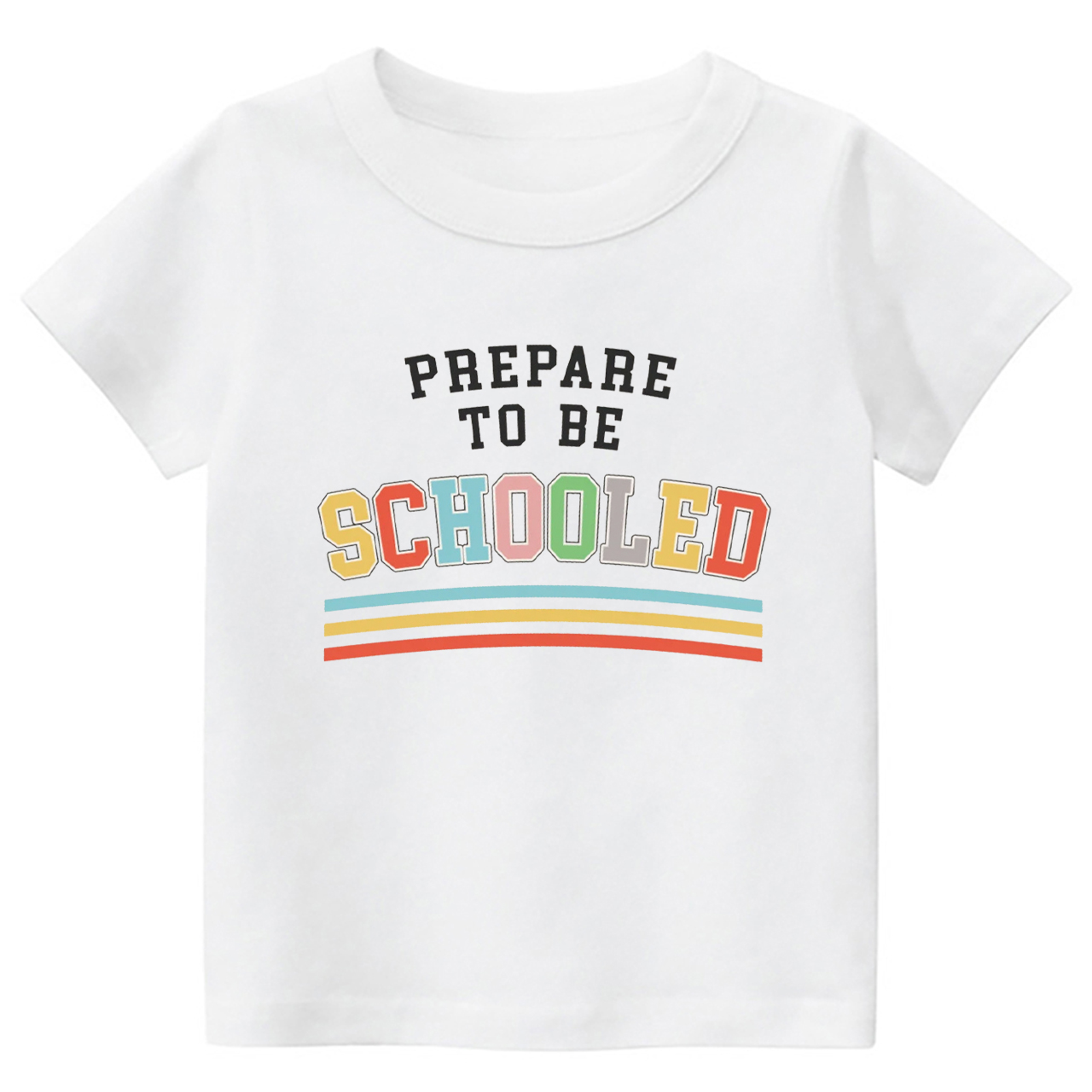 Prepare To Be Schooled Back To School Toddler Shirts