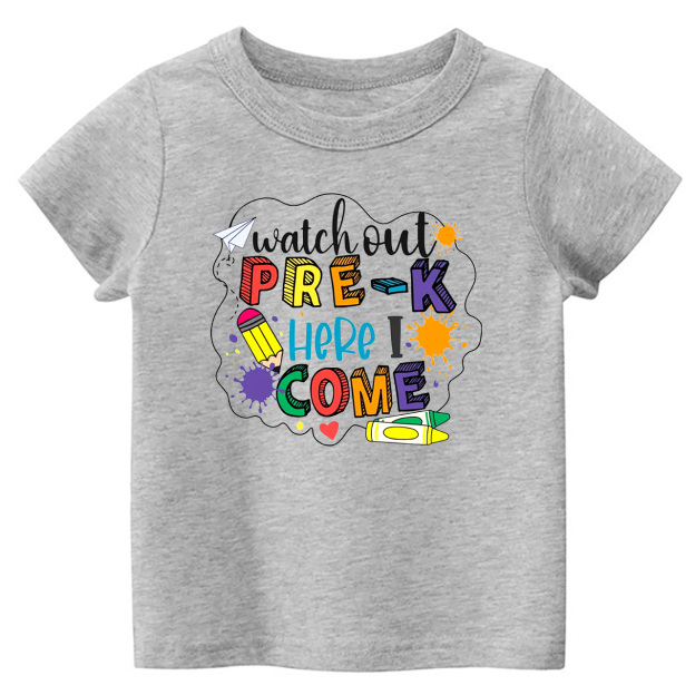 Pre K Shirt For Kids - Watch Out Pre K Here