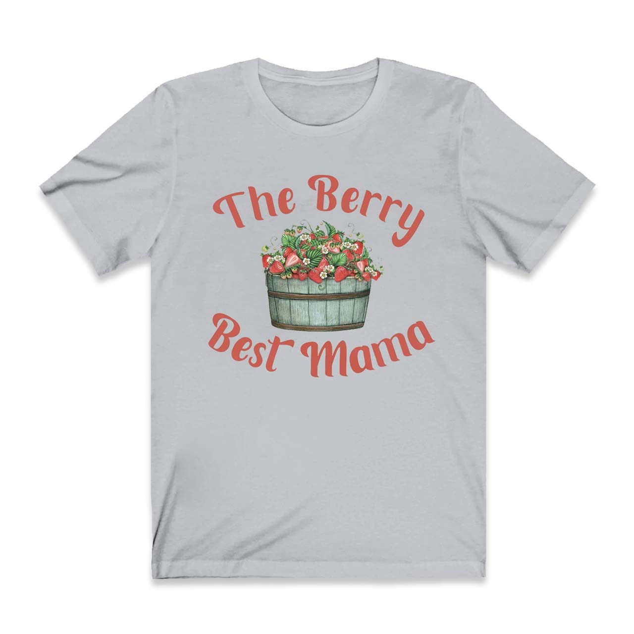 Berry Best Mama Strawberry Shirt