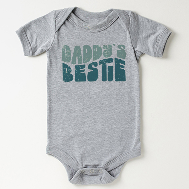 Daddy's Bestie Bodysuit For Baby