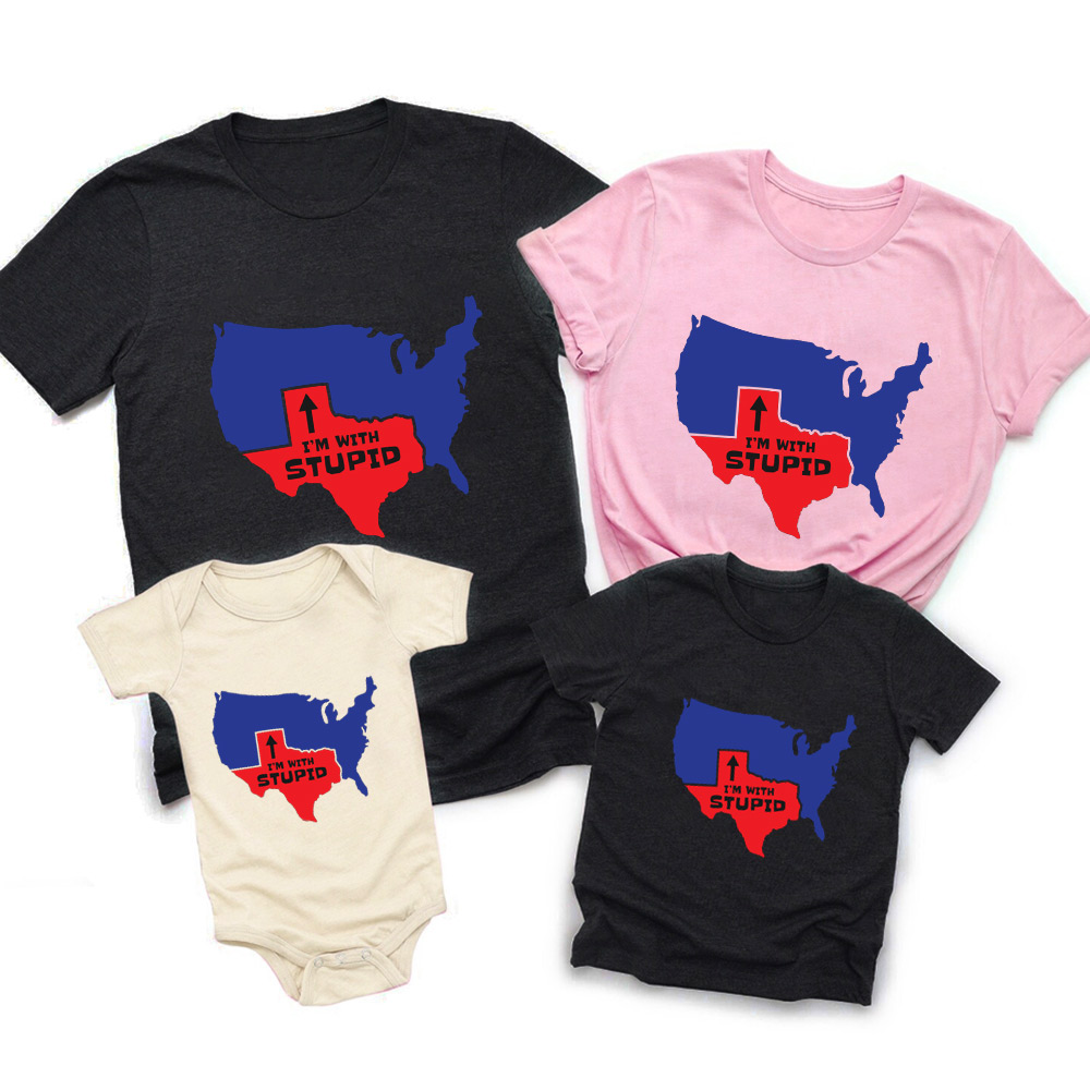 Texas I'm With Stupid Family Matching Shirts
