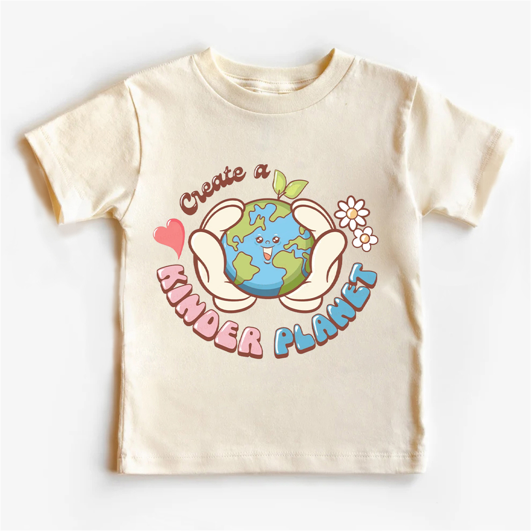Create A Kinder Planet Design Toddler Shirt