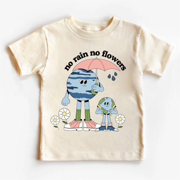 No Rain No Flowers Earth Day Toddler Shirt