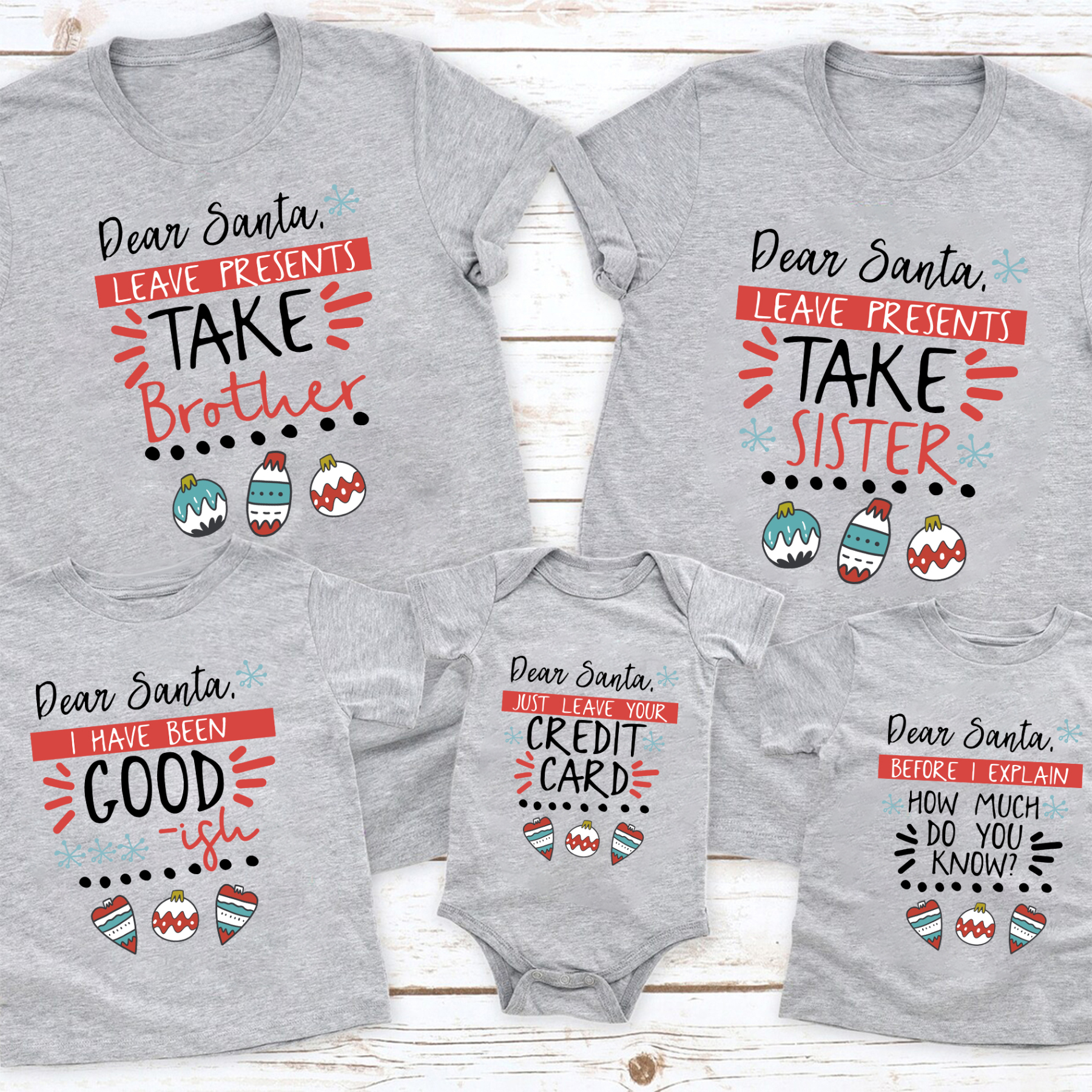 Dear Santa Quotes Christmas Family Shirt