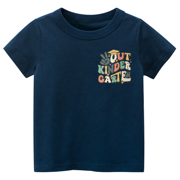Out Kindergarten Toddler Shirts