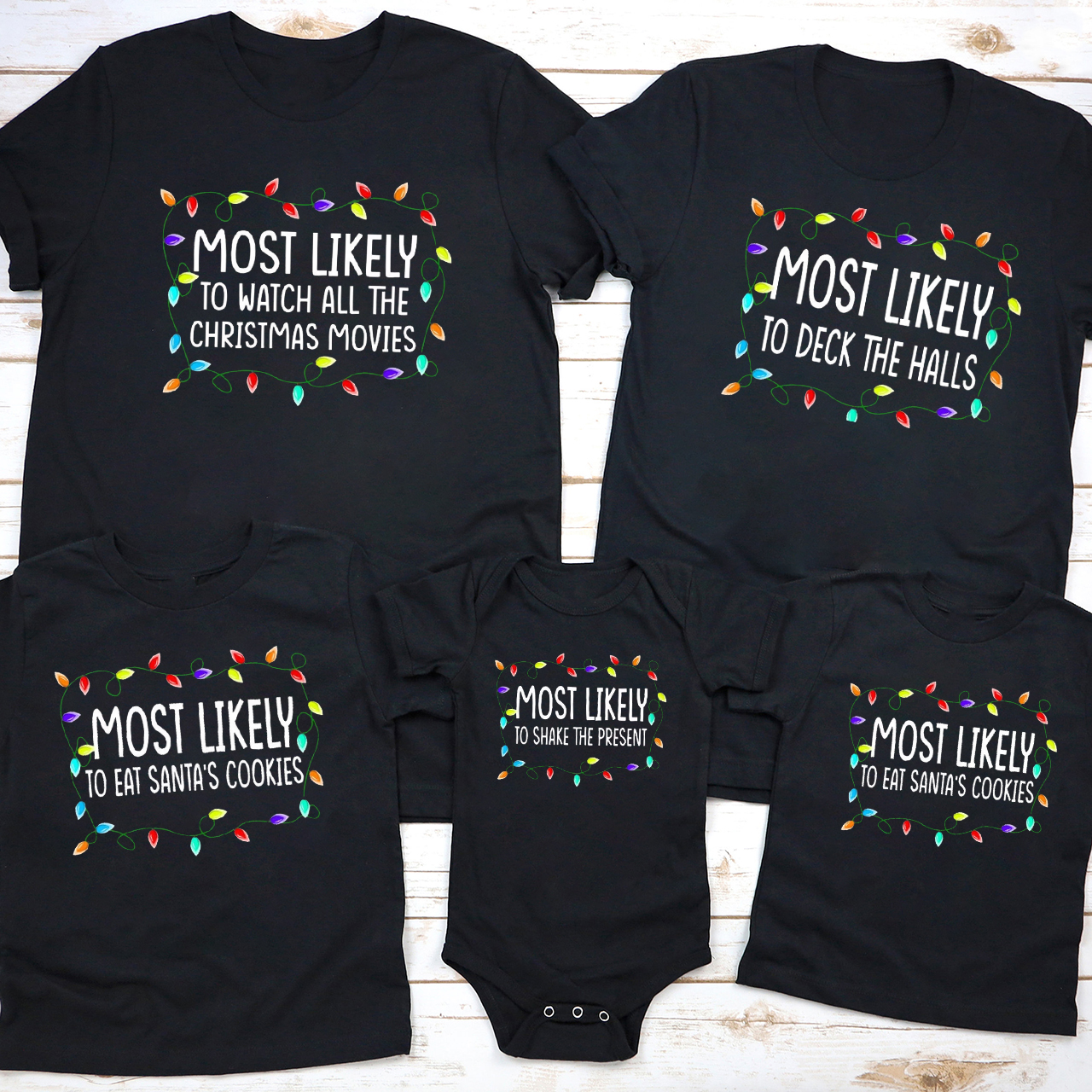 Most Likely To Christmas Funny Party Shirt For Family