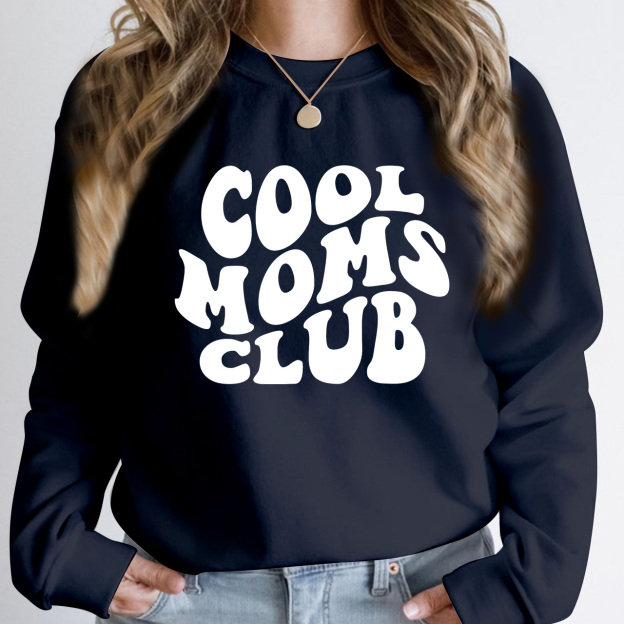 Cool Moms Club Sweatshirt
