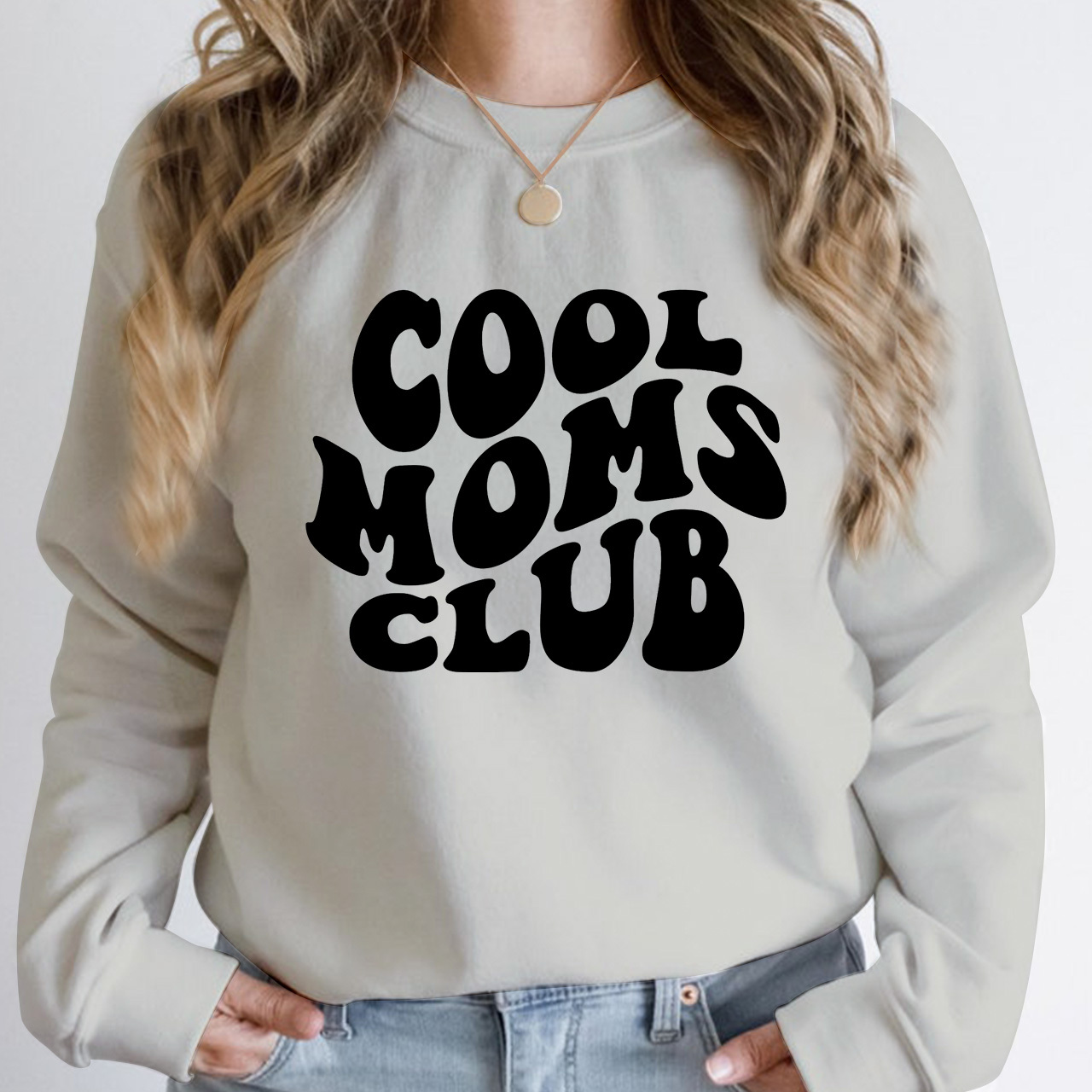 Cool Moms Club Sweatshirt