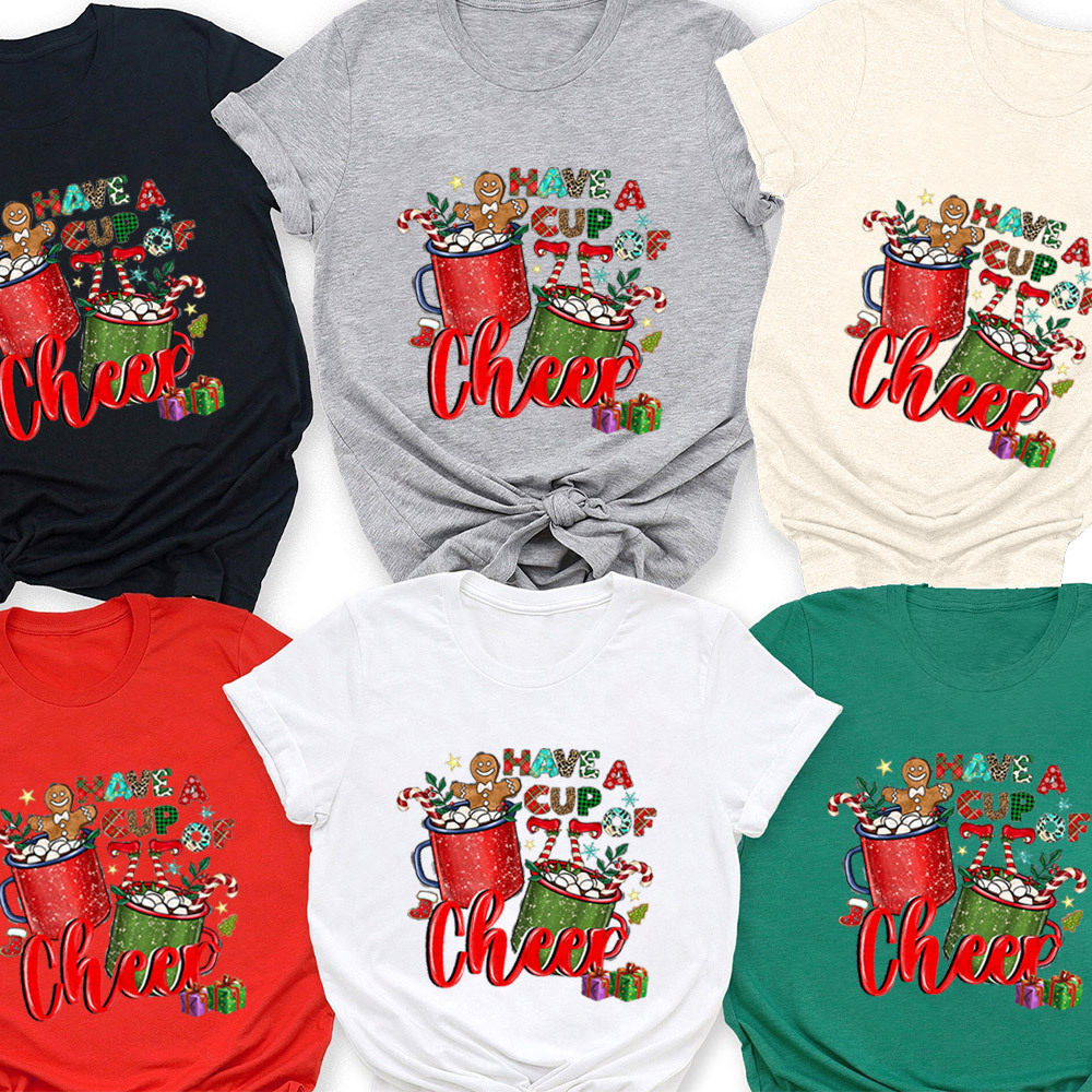 Have A Cup Of Cheer Christmas Family Matching Shirt