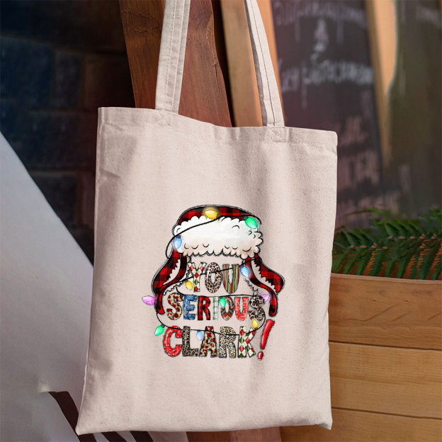 Christmas You Serious Clark? Tote Bag
