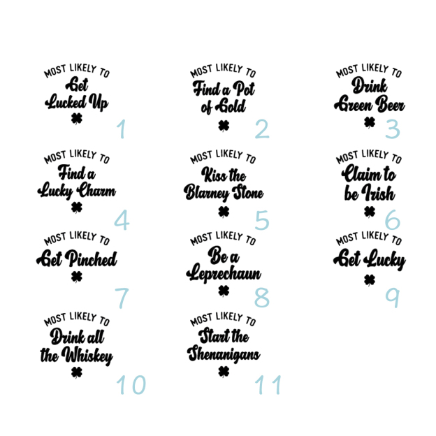 Most Likely Designs St Patrick's Day Matching Shirts