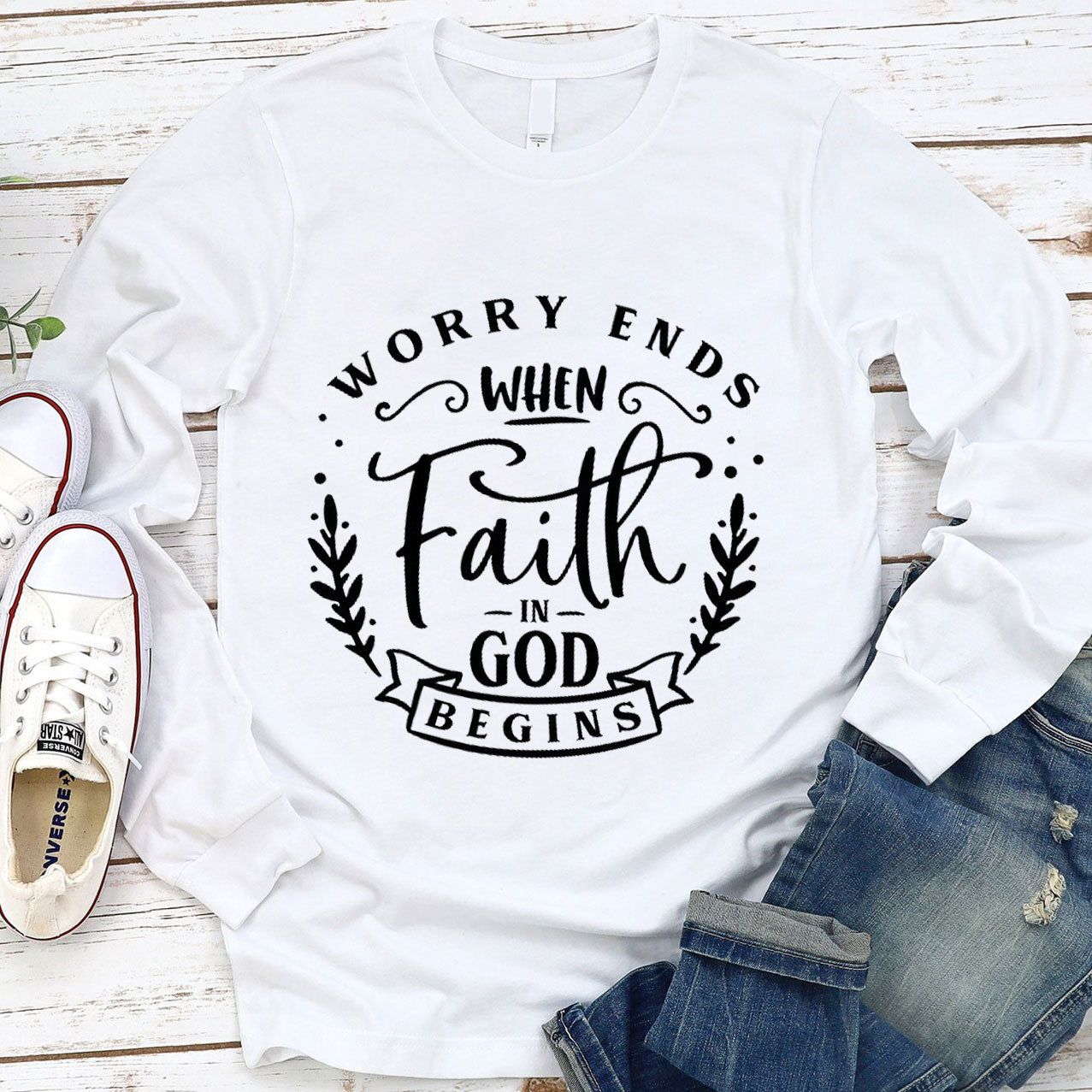 Worry Ends When Faith in God Begins Long Sleeve Tee