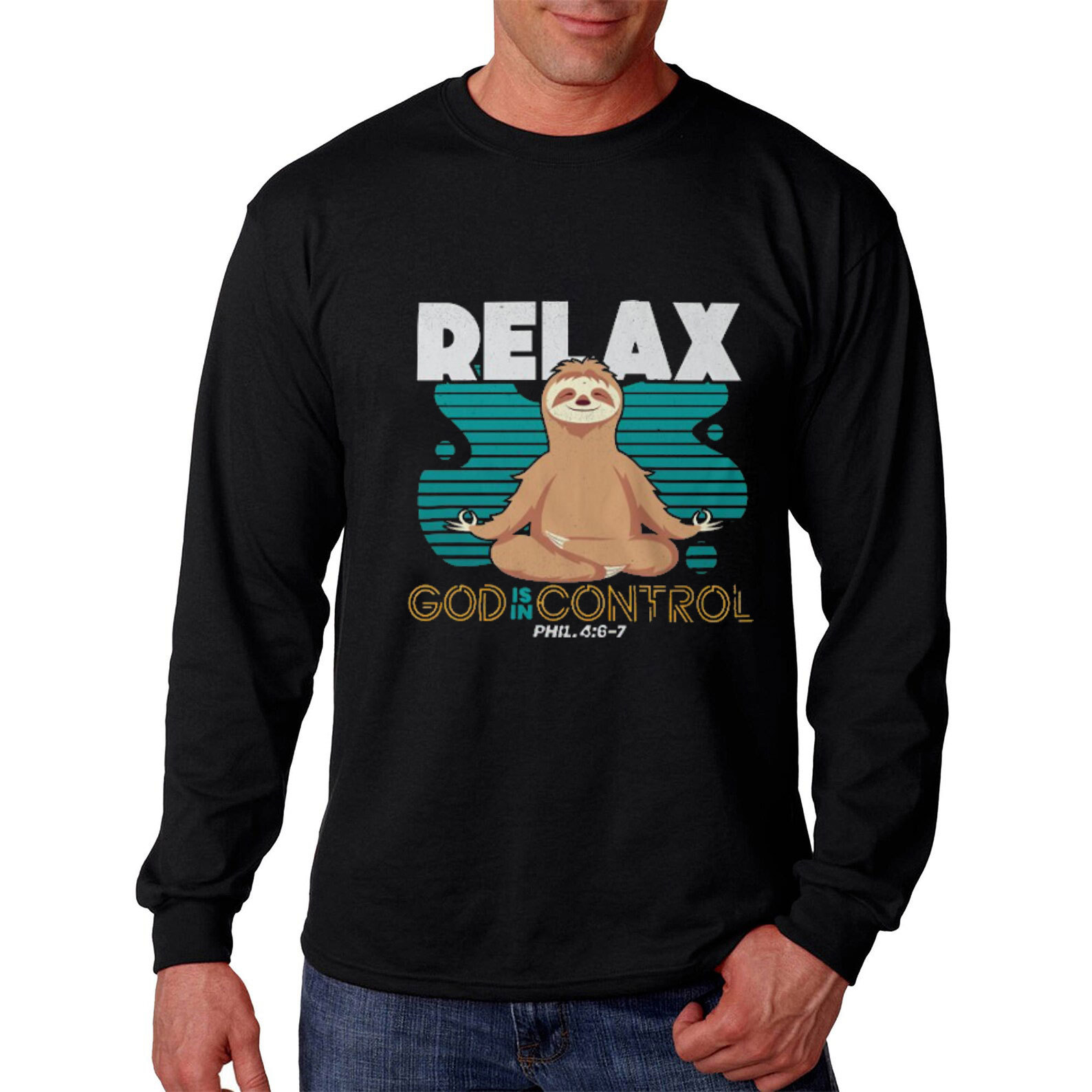 Relax God Is in Control Long Sleeve Tee