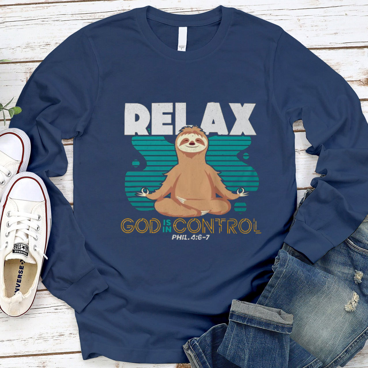 Relax God Is in Control Long Sleeve Tee