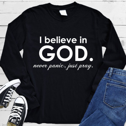 I Believe in God Long Sleeve Tee