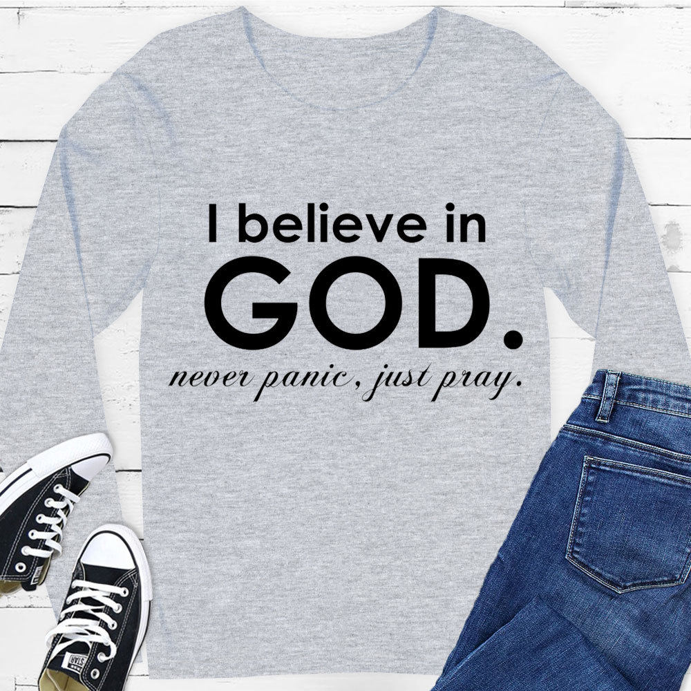 I Believe in God Long Sleeve Tee