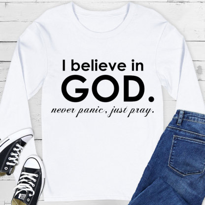 I Believe in God Long Sleeve Tee