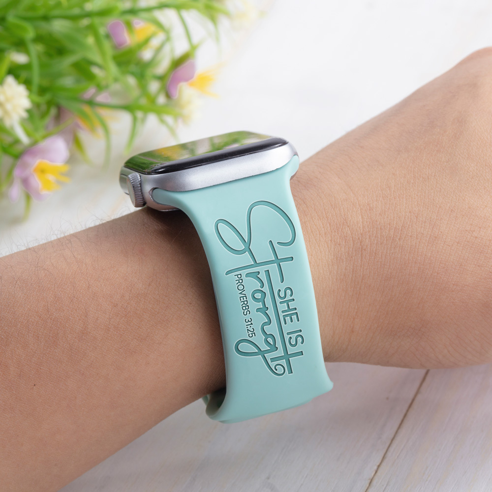 She Is Strong Faith Engraved Watch Band for Apple, Fitbit and Samsung
