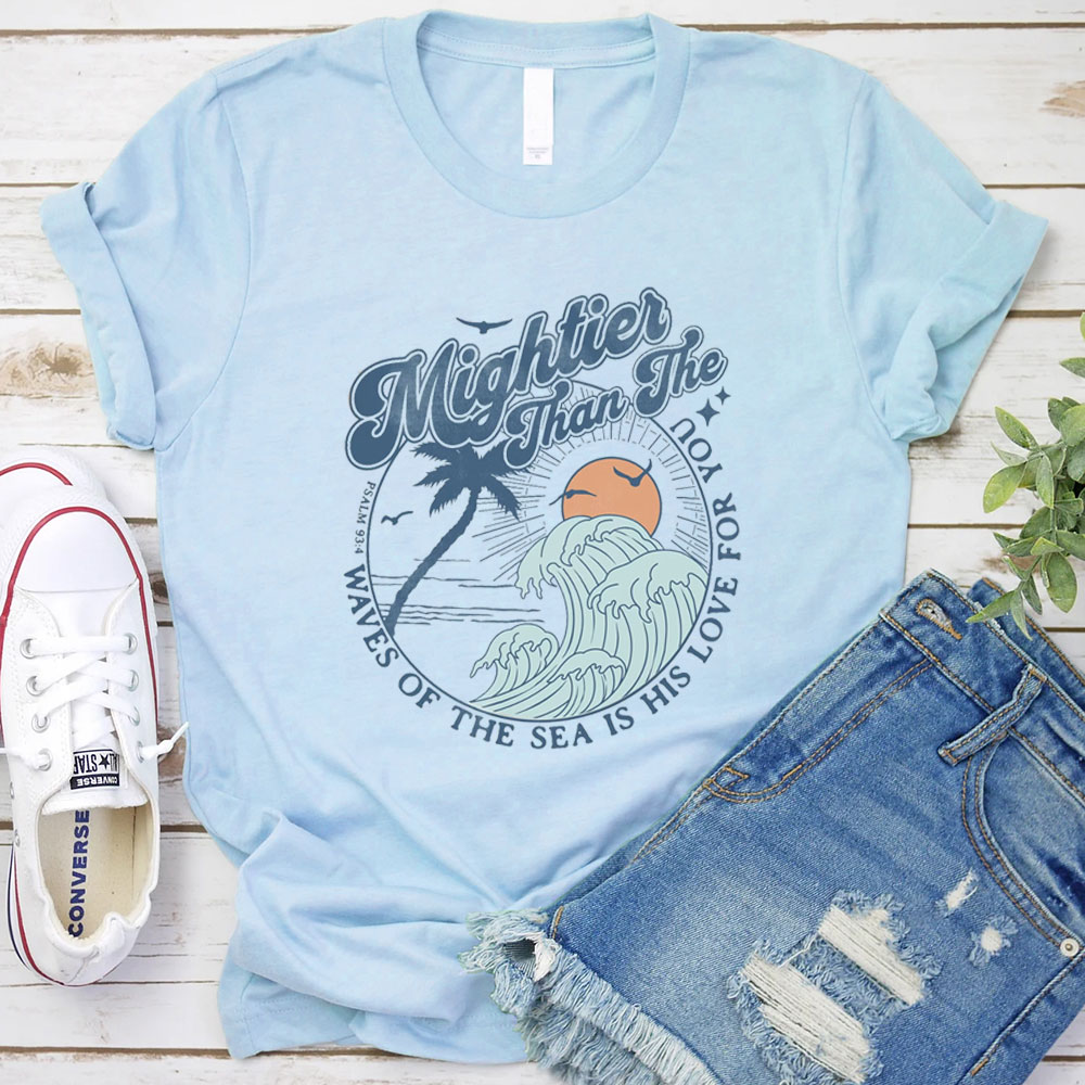Waves of the Sea Is His Love for You T-Shirt