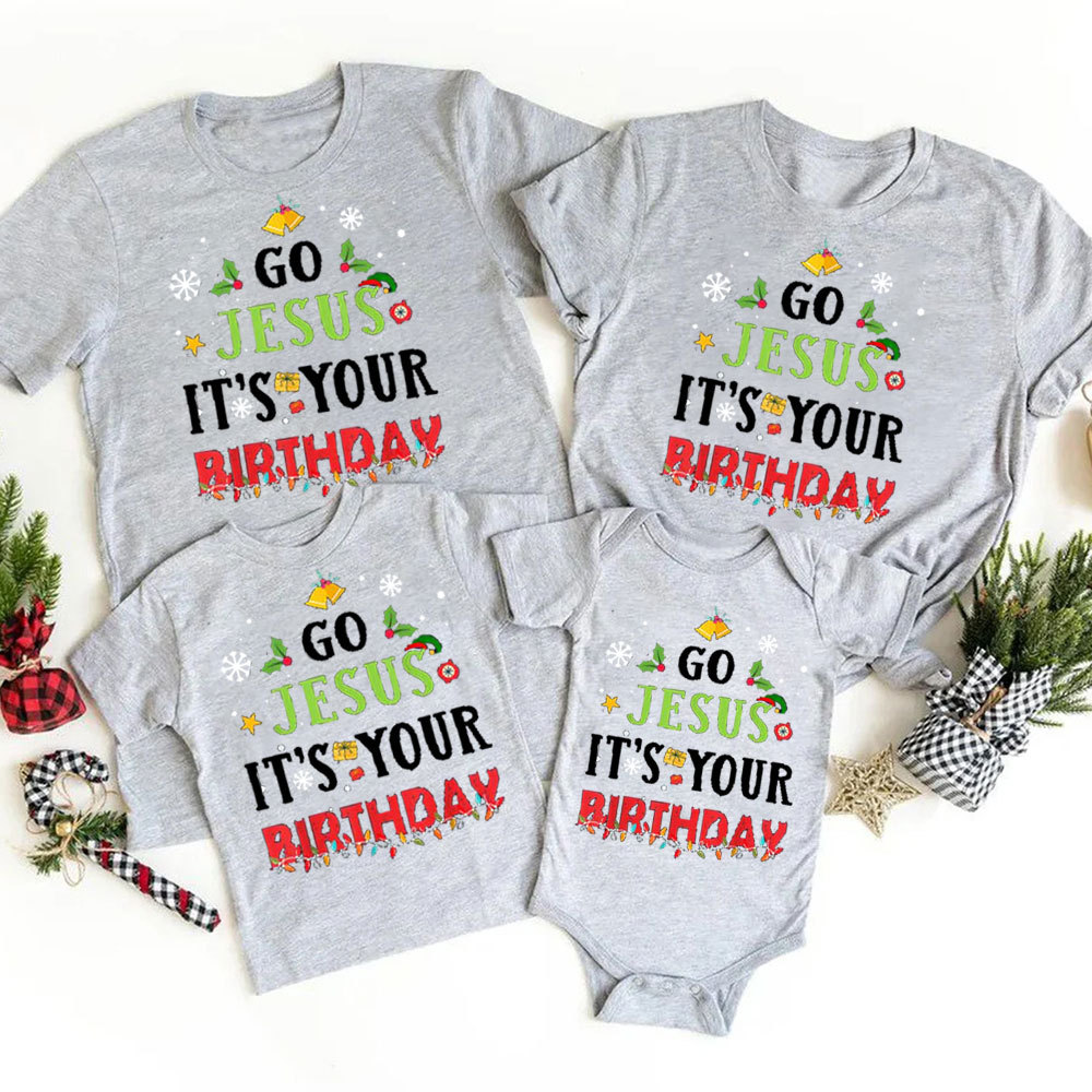 Go Jesus It's Your Birthday Christmas Family Matching Shirts