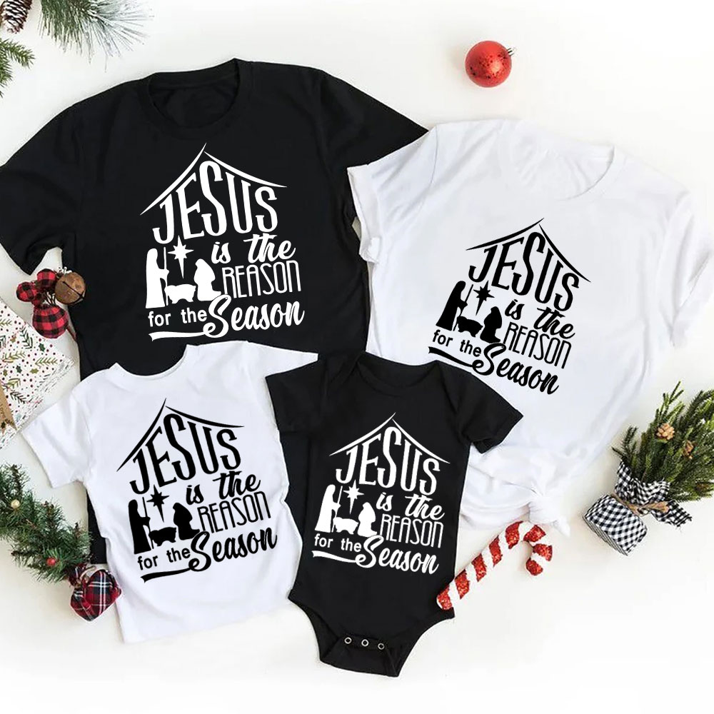Nativity Jesus Is the Reason for the Season Family Matching Shirts