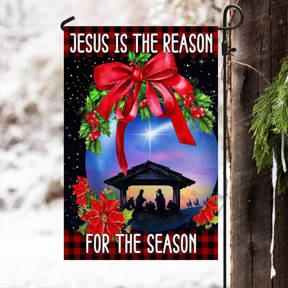Jesus Is the Reason for the Season Flag