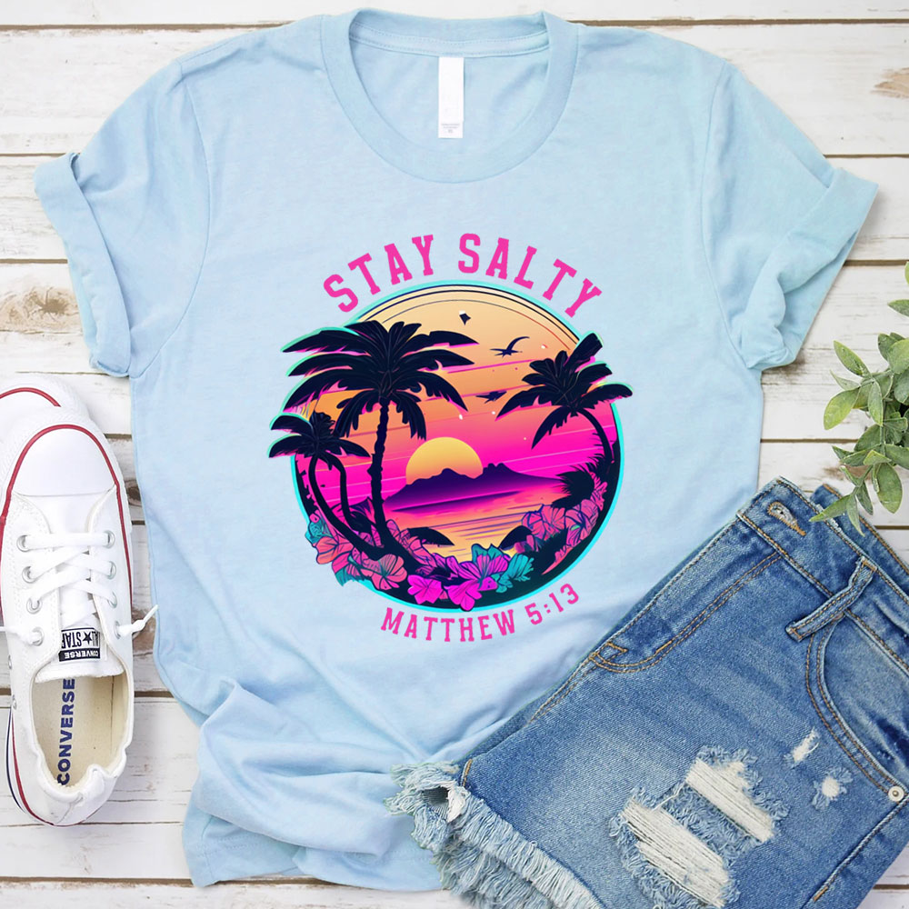Stay Salty Beach T-Shirt
