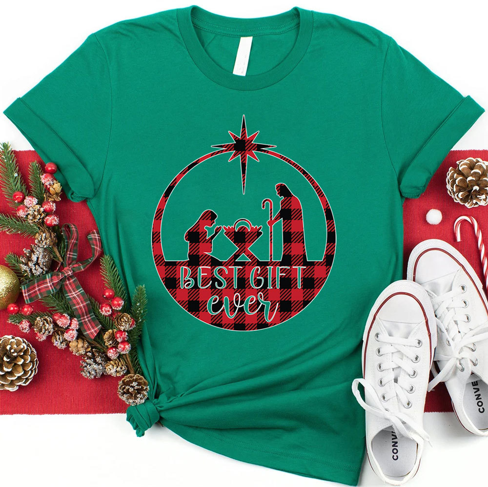 Best Gift Ever Nativity Scene Christmas Shirt