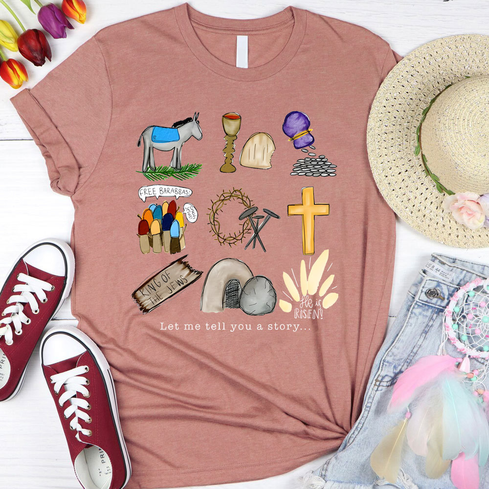 Let Me Tell You a Story T-Shirt