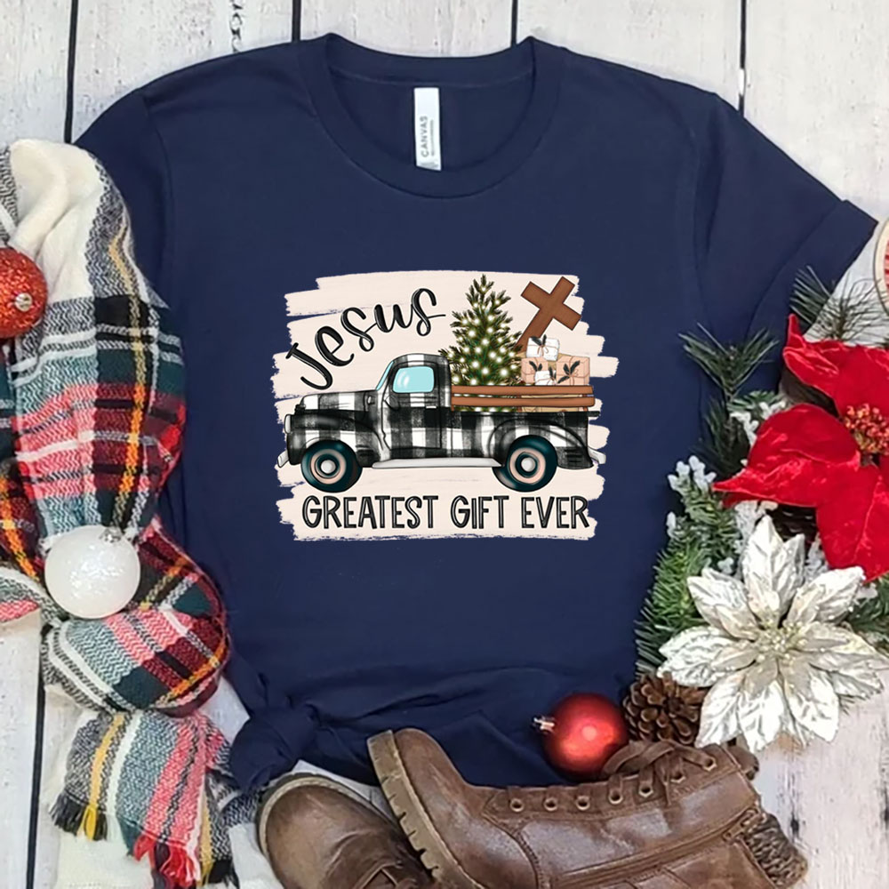 Jesus Greatest Gift Ever Christmas T-Shirt