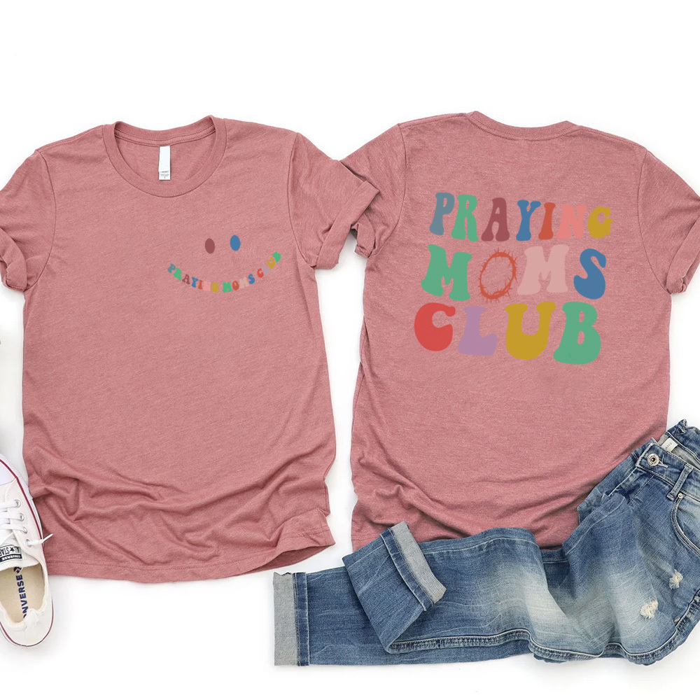 Praying Moms Club Christian T-Shirt Sale-GuidingCross