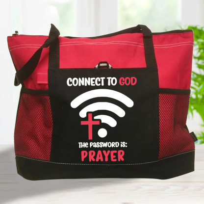 Connect To God The Password Is Prayer Tote Bag