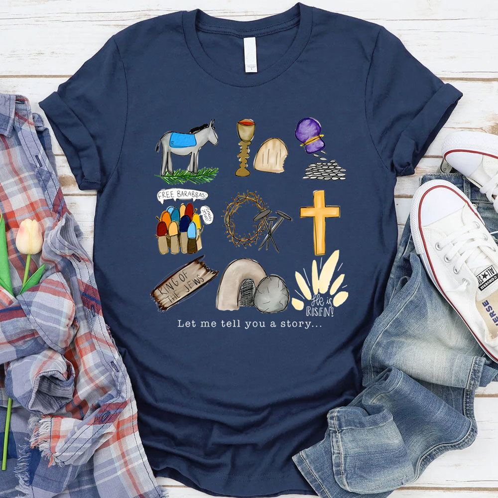 Let Me Tell You a Story T-Shirt