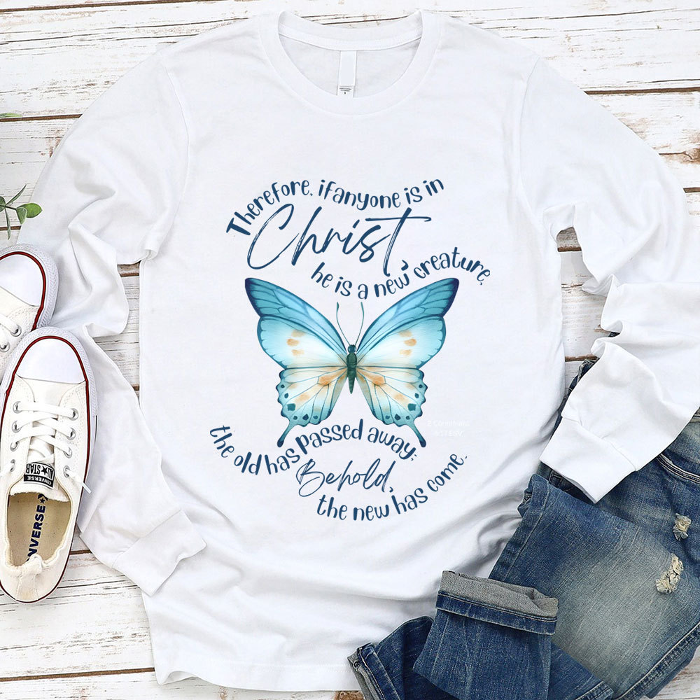 2 Corinthians 517 Bible Verse Long Sleeve Shirt