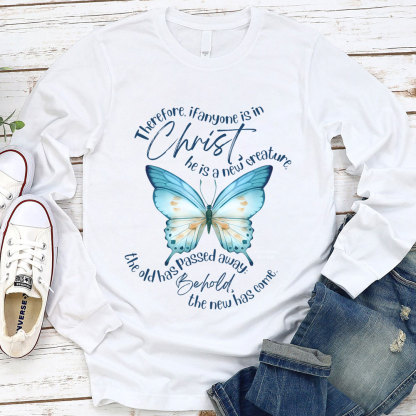 2 Corinthians 517 Bible Verse Long Sleeve Shirt